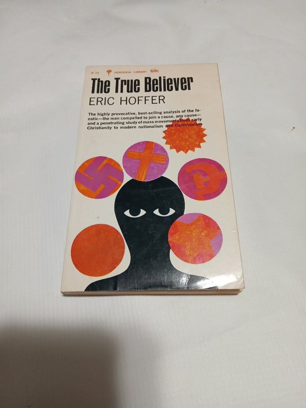 Eric Hoffer The True Believer 1966 First Perennial Library Edition Paperback